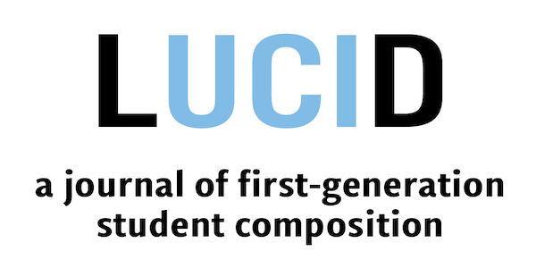 LUCID a journal of first-generation student composition