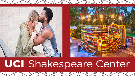 Get Ready to be ï¿½Shakespearedï¿½: Arts & Humanities Come Together to Launch UCI Shakespeare Center